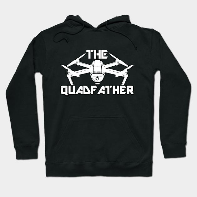 The Quadfather Quadcopter Large Flying Drone Hoodie by Mellowdellow